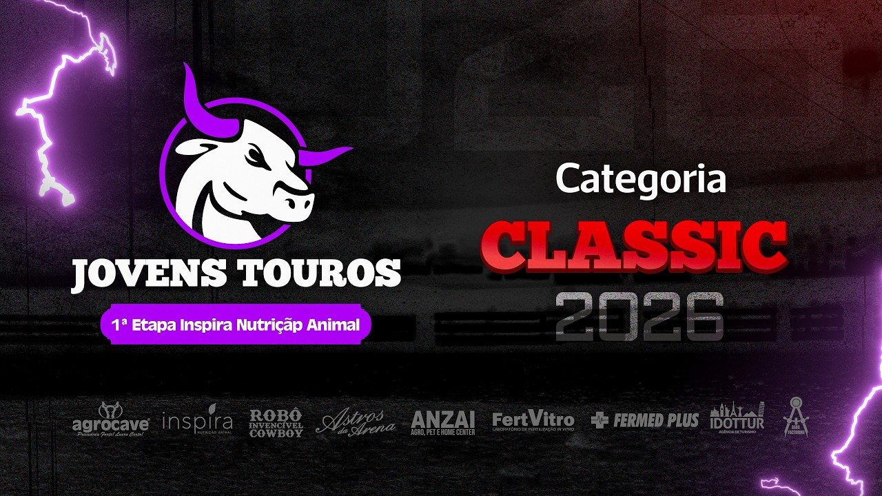 [🔴AO VIVO] 1ª ETAPA INSPIRA NUTRIÇÃO ANIMAL - JOVENS TOUROS 2026 (CLASSIC)