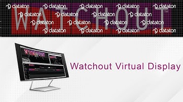Watchout Virtual Display