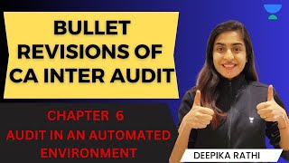 Audit in an Automated Environment | Chapter 6 | Bullet Revisions of CA Inter Audit | May 23 attempt