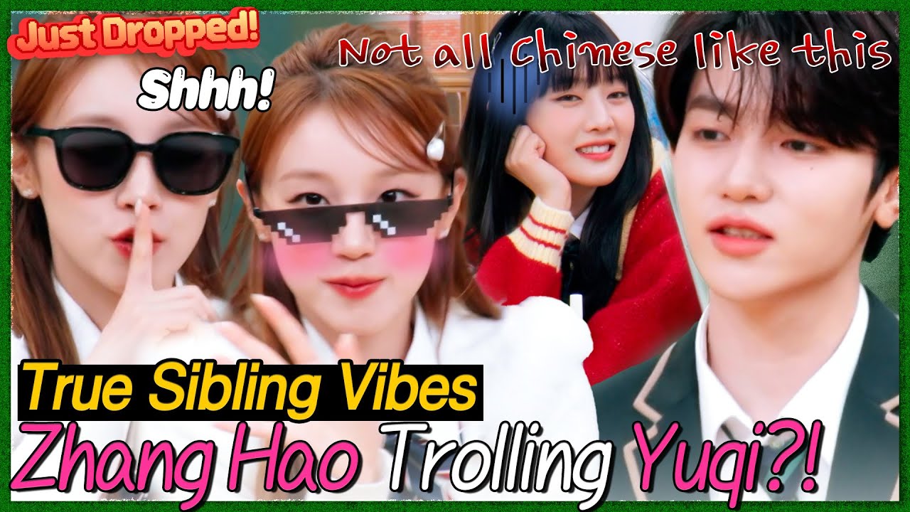 ＂Chinese people aren't all like this💥＂ Brother-sister chemistry💕 Zhang Hao(ジャンハオ) X Yuqi(ウギ)