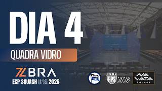 Quadra de Vidro | ECP Squash Open 2026 by ZBRA | Dia 4