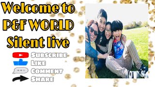 Silent Live stream in garden , come and join us my friends @P\&F WORLD