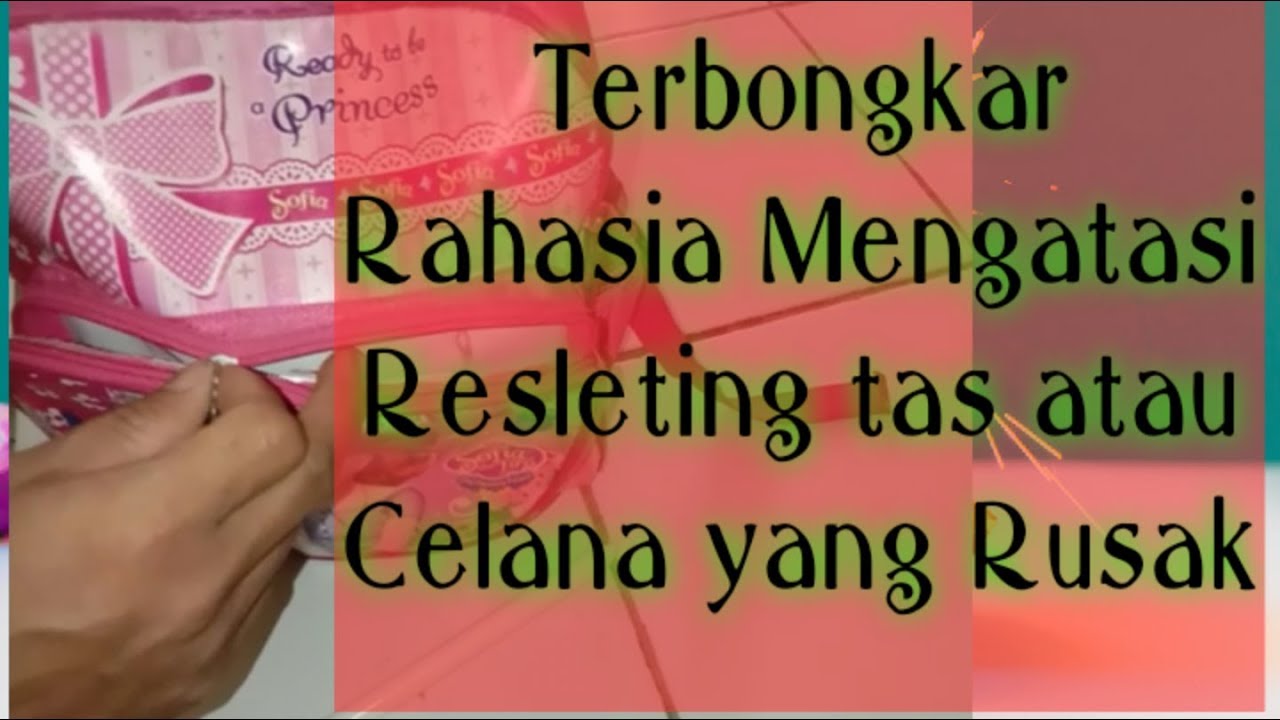 cara memperbaiki resleting tas atau celana @kadalwarsa channel 