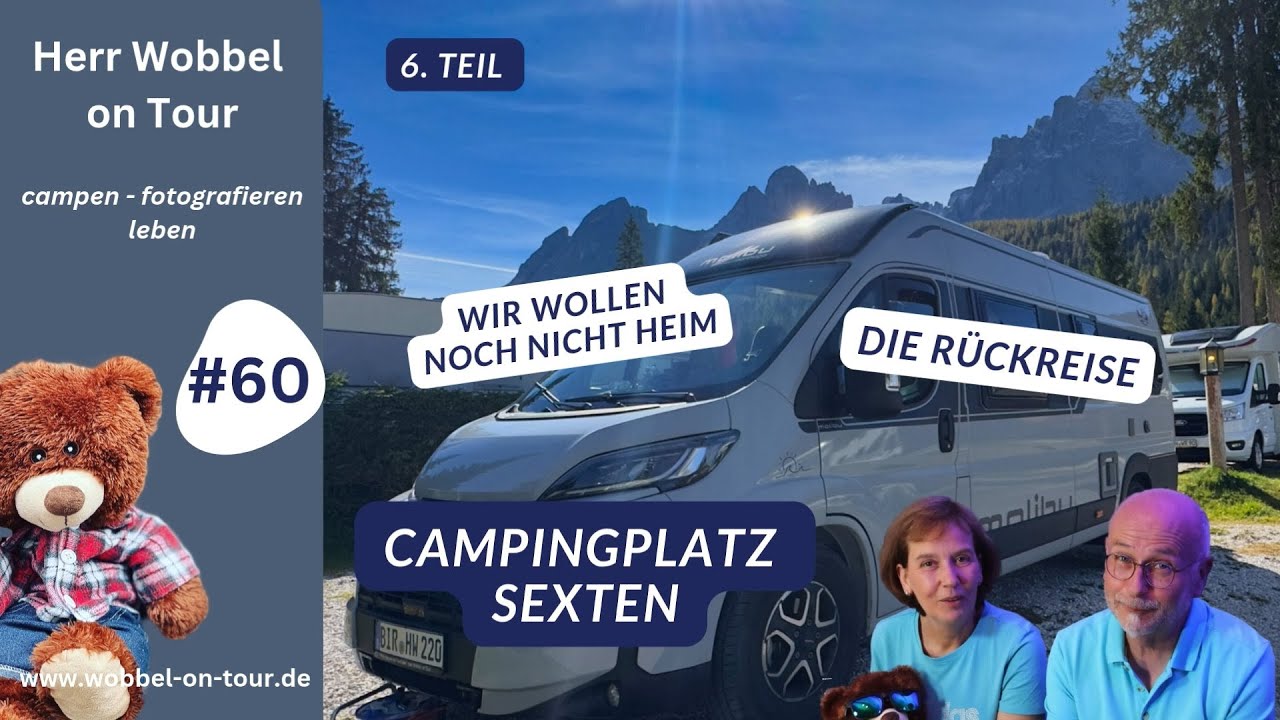 5 Wochen in Kroatien unterwegs – Teil 6  Rückreise Herr Wobbel on Tour im Malibu