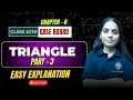 Triangles Class 10 CBSE CHAPTER 6 PART - 2 | Full Chapter Explained | Brain Gain Academy | #cbse