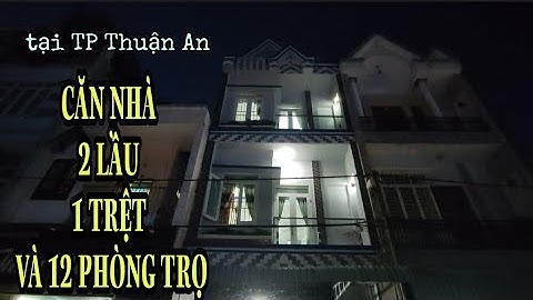 Bán căn nhà 1 trệt 2 lầu + 12 phòng trọ, DT: 5×30 tại TP Thuận An