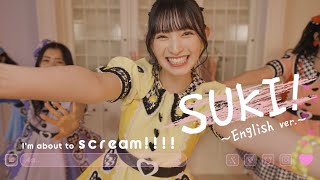 超ときめき♡宣伝部 / 「SUKI! English ver.」 Self cam & Dance ver.