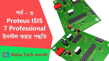 Arduino Bangla Tutorial Part - 3: How to Install Proteus ISIS 7 Professional with Download Link