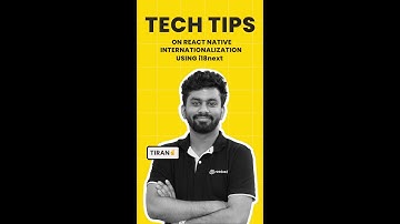Tech Tips on on React Native Internationalization with i18next