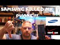 Samsung Update Fried My Phone Neither Verizon nor Samsung Care!!