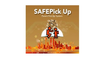 Parent Pick Up Solution for School (SAFEPickUp)