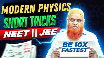 Modern Physics tricks | Physics | NCERT | NEET 2024 |