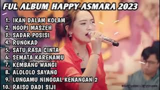 Download lagu LAGU TERBARU HAPPY ASMARA   IKAN DALAM KOLAM   FULL ALBUM TERBARU   DANGDUT KOPLO FULL ALBUM TERBARU