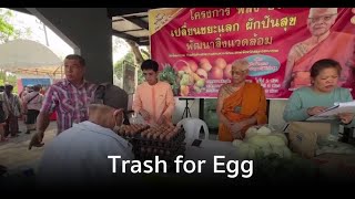 Trash for Egg : Thailand Stories By TNA