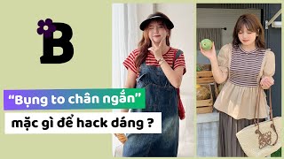 Bụng to chân ngắn mặc gì để tạo điểm nhấn, che khuyết điểm - Bigsize nữ #Bigsize