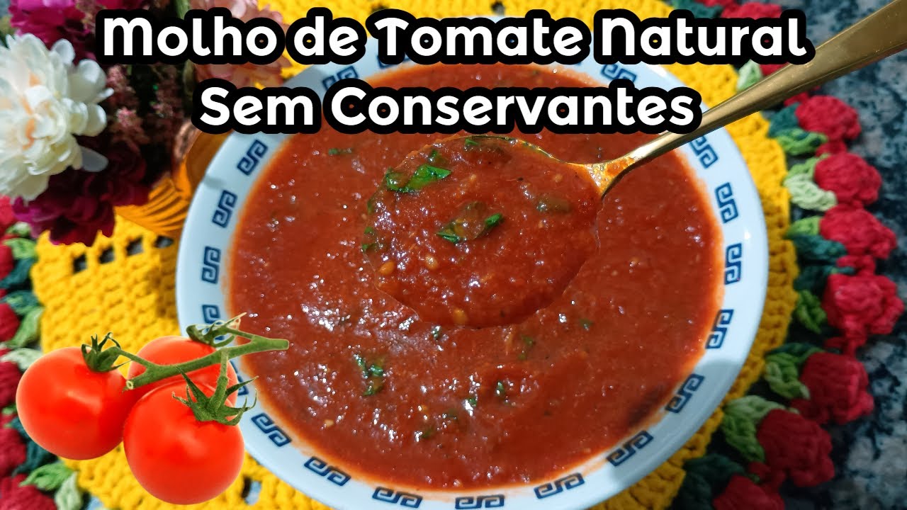 MOLHO DE TOMATE NATURAL SEM CONSERVANTES - FICA SENSACIONAL ESSE MOLHO ...