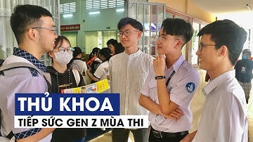 Giới thiệu chương trình: Thủ khoa Gen Z tiếp sức mùa thi
