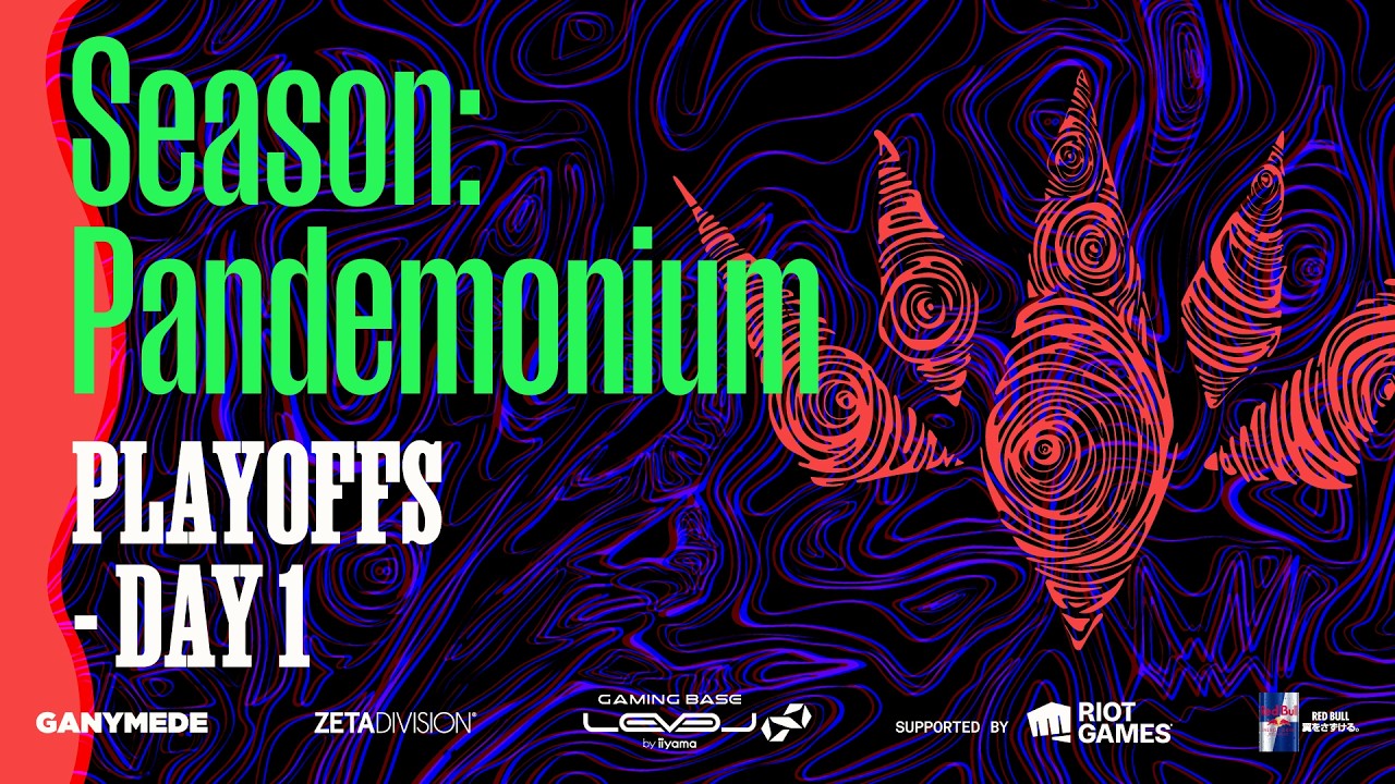 LTK Season: Pandemonium | Playoffs Day 1(オンライン組)