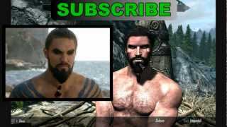 Play as Khal Drogo in Skyrim (Jason Momoa - Game of Thrones)