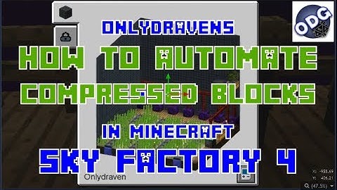 Minecraft - Sky Factory 4 - How to Automate Compressing Blocks Inside a Compact Machine