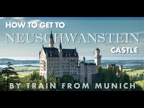 Video: How To Get To Neuschweinstein