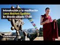 Lama Rinchen Gyaltsen: Introducción a la Meditación