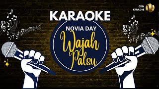 Novia Day - Wajah Palsu | Video Karaoke