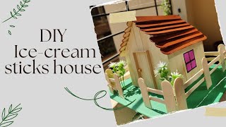 DIY Ice Cream Sticks House | How to make Ice cream sticks house| Popsicle Craft idea| Rukhwat idea
