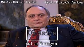 Oy Asiye Kalın - Uzun Versiyon | Kurtlar Vadisi Laz Ziya