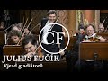 Fučík: Vjezd gladiátorů (Tomáš Netopil, Česká filharmonie)