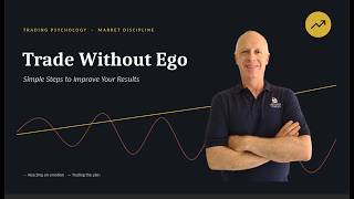 Trade Without Ego