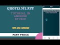 Making Quotes App - Creating Daily | Timely Greetings and Detailed Quotes OnRecyclerClick | Part 3