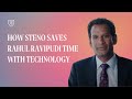 How Steno Saves Attorney Rahul Ravipudi Time With Technology
