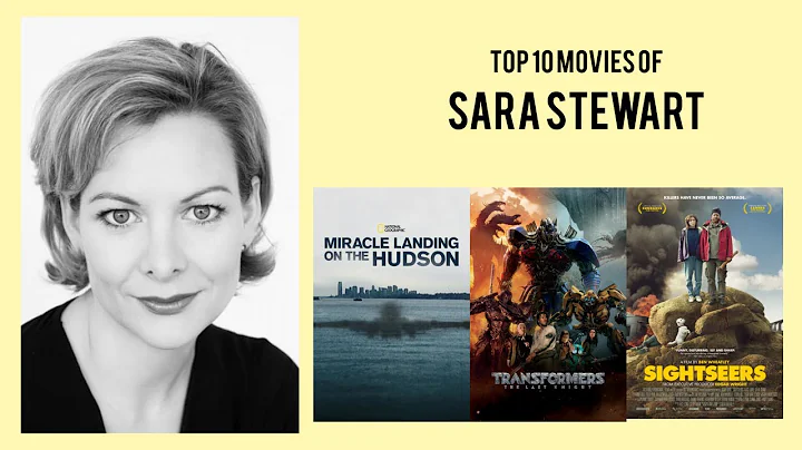 Sara Stewart Top 10 Movies of Sara Stewart| Best 1...