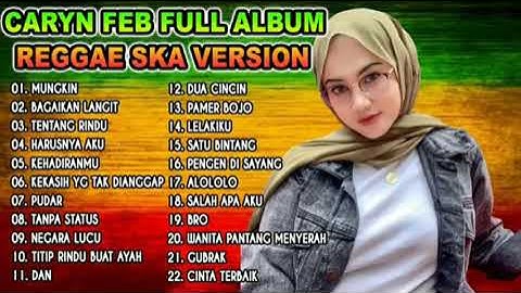 CARYN FEB FULL ALBUM