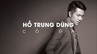 CỎ ÚA (Lam Phương) - Hồ Trung Dũng [Official Audio]