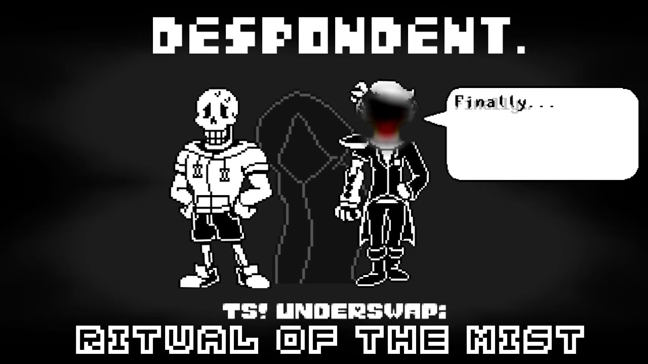 (NOT OFFICIAL) TS! UNDERSWAP: ROTM [Phase 1] Despondent. { OST ANIMATION SCRAPPED }