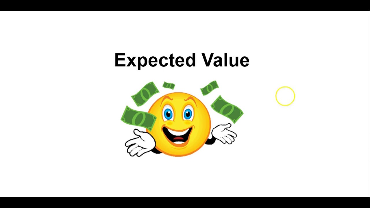 ⁣Module 4 Expected Value