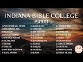 Ibc 3hours nonstop playlist  worship song  song of praise