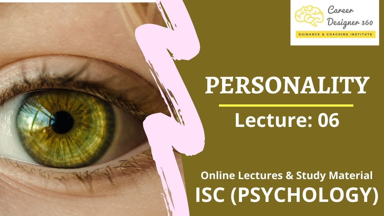 Personality | ISC Psychology | Humanistic Theories - YouTube