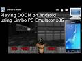 Playing DOOM on Android using Limbo PC Emulator x86