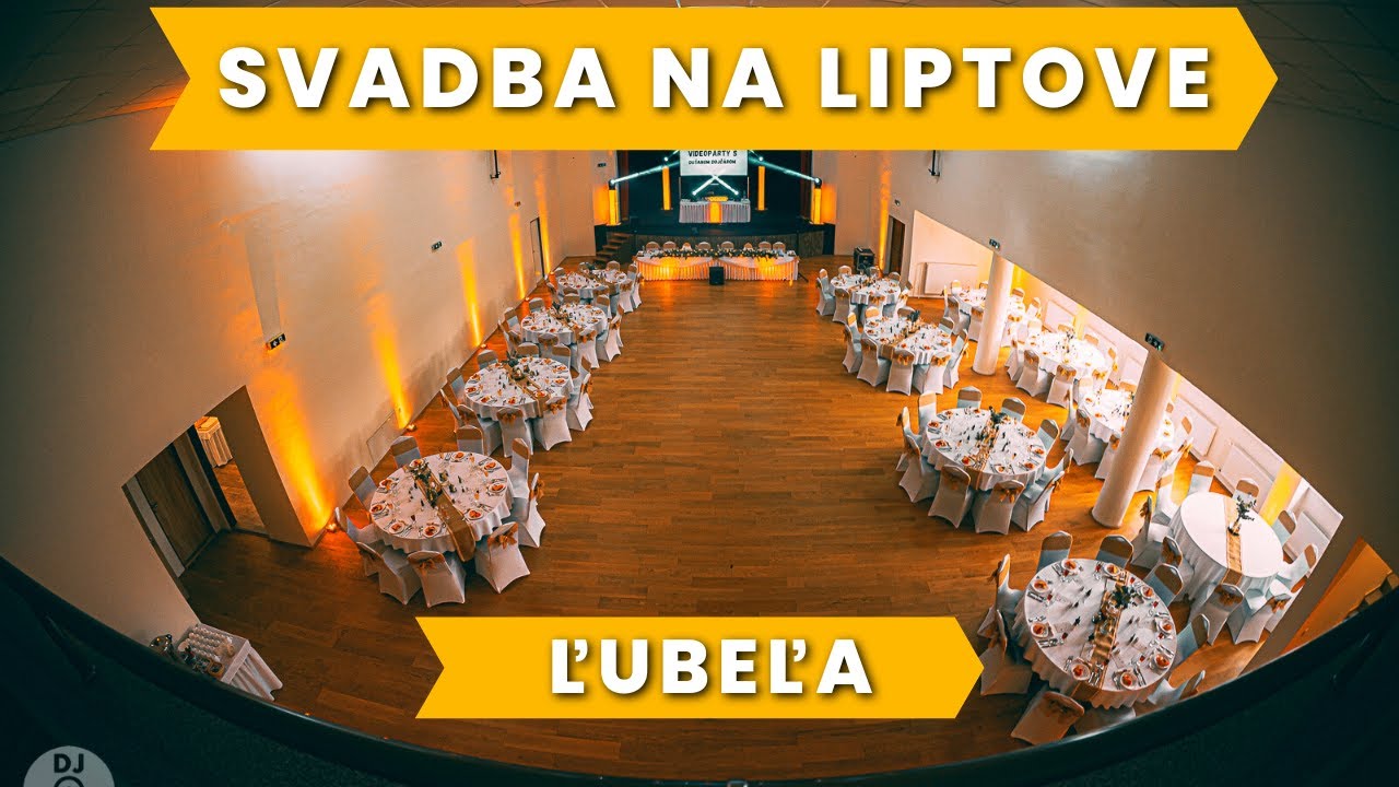 Svadobný DJ Dušan Dojčár - Svadba KD Ľubeľa