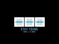 NORTH - STAY YOUNG