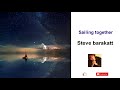 Sailing together - steve barakatt (Sheet, inst.)