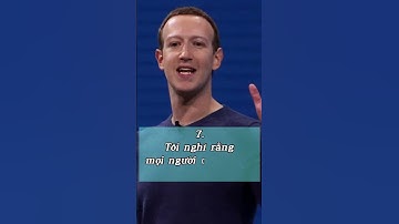TOP 10 câu nói hay nhất của tỷ phú Mark Zuckerberg - Nguyễn Văn Châu