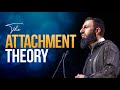 The attachment theory