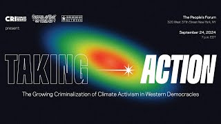 Taking Action: The Growing Criminalization of Climate Activism in Western Democracies