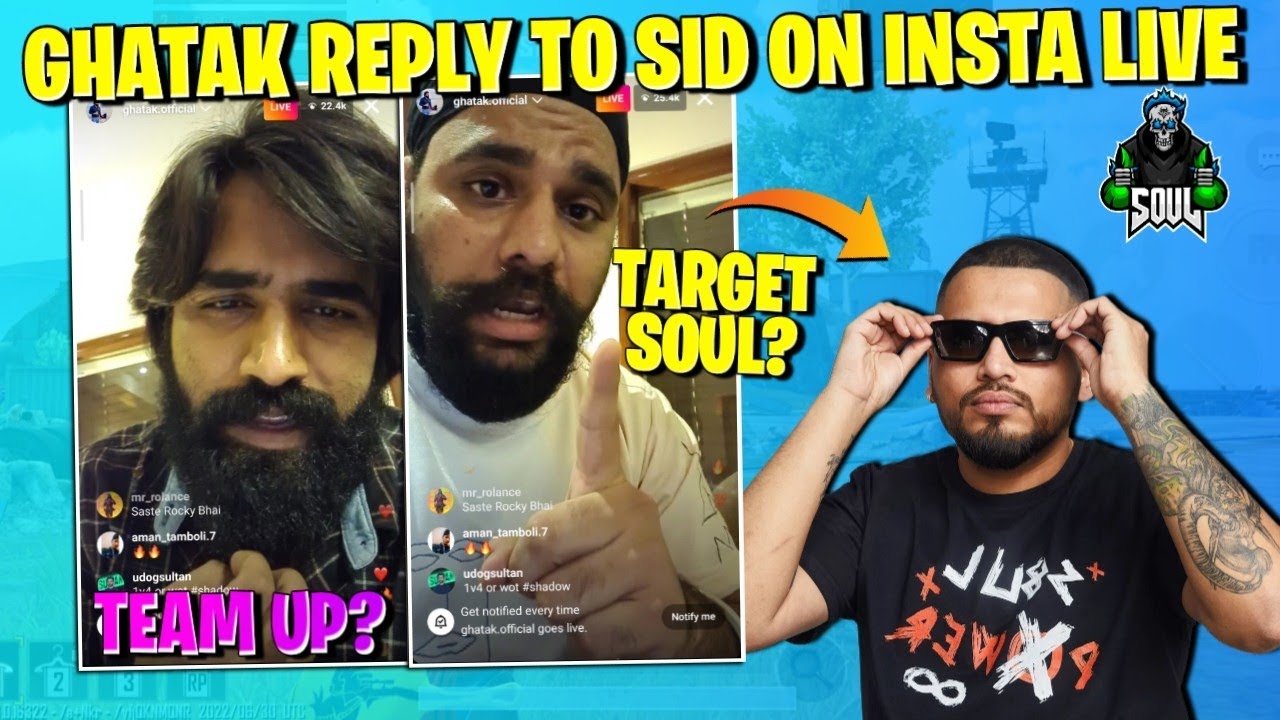 Ghatak reply to Sid on Team up matter😱 GodL INS Target SouL? Fake allegations?🤔