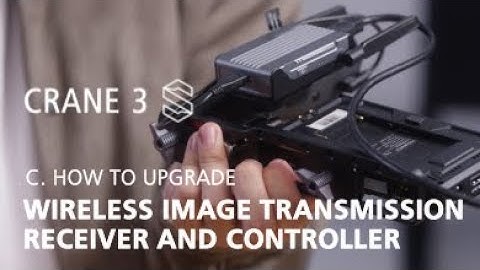 Zhiyun Crane 3S OFFICIAL tutorials C3 wireless image transmission receiver and controller
