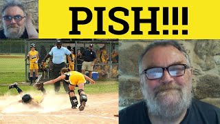 🔵Pish Meaning - Pish Posh Examples - Pish Tosh Definition Interjections Pish - Pish Posh - Pish Tosh
